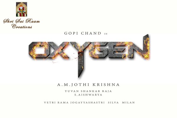 The film boasts of a Mega star cast which includes two top heroines Rashi Khanna, Anu Emmanuel and also Jagapathi babu, Kick shyaam, Ali, Chandramohan, Nagineedu, Brammaji, Abhumanyu Singh, Amith, Prabhakar, Shiyaji Shinde, Ashish Vidhyarthi, Vennela Kishore, Thagubothu Ramesh, Sithara, and so on. Film of this big a scale is bound to have expectations but the makers are seeming to be very confident about the film. The technical crew of the film includes some of the biggest names in our country - action choreographers peter Hein & stunt silva ; dance choreoegrapher Brinda, DOP includes Chota k naidu & Vetri. Director Jothi Krishna has revealed that the action sequences of the film have come out extraordinarily and the wait for this magnum opus project is finally over. Gopichand,Gopichand's Oxygen Movie Logo,Oxygen Movie Logo,Gopichand new movie Oxygen