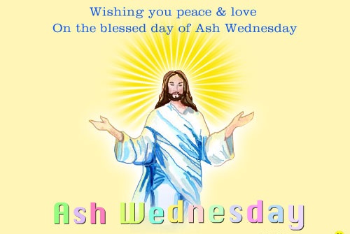 Ash Wednesday is the first day of the lent season, 40 days prior to Easter. Ash Wednesday,Ash Wednesday wishes,Ash Wednesday greetings,Ash Wednesday messages,Ash Wednesday picture messages,easter,lent season