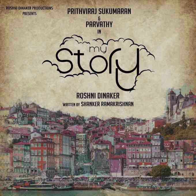 'My Story' is an upcoming Malayalam movie starring Prithviraj Sukumaran and Parvathy in the lead role. Prithviraj Sukumaran,Parvathy,Prithviraj Sukumaran in Ennu Ninte Moideen,Ennu Ninte Moideen movie stills,Ennu Ninte Moideen movie pics,Ennu Ninte Moideen movie im,My Story film,my story film poster