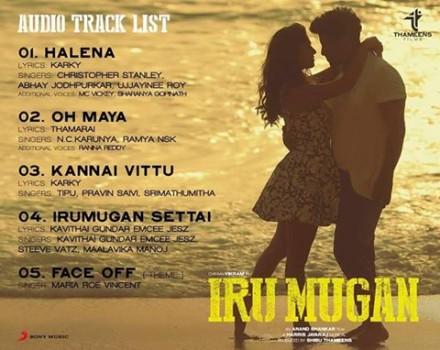 Iru Mugan Track List released. The movie stars The film stars Vikram, Nayantara and Nithya Menen in the lead roles, while Nassar, Thambi Ramaiah, Bala and Karunakaran appear in the supporting role.