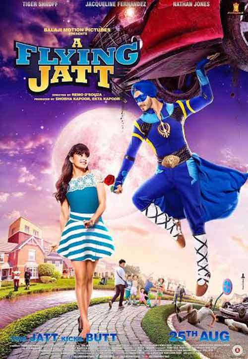 A Flying Jatt is an upcoming Bollywood movie directed by Remo D'souza and Produced by Ekta Kapoor and Shobha Kapoor. Tiger Shroff and Jacqueline Fernandez in lead roles. Tiger Shroff,A Flying Jatt first look poster,A Flying Jatt first look,A Flying Jatt poster,Nathan Jonnes,Sharad Kapoor,Jacqueline Fernandez