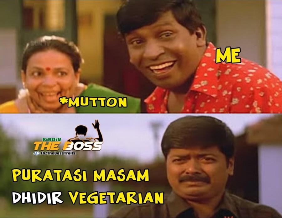 Puratasi month Funny memes. Puratasim,Puratasi memes,Puratasi Funny memes,Funny memes,memes,Puratasi month memes,Non Veg memes,Tamil memes