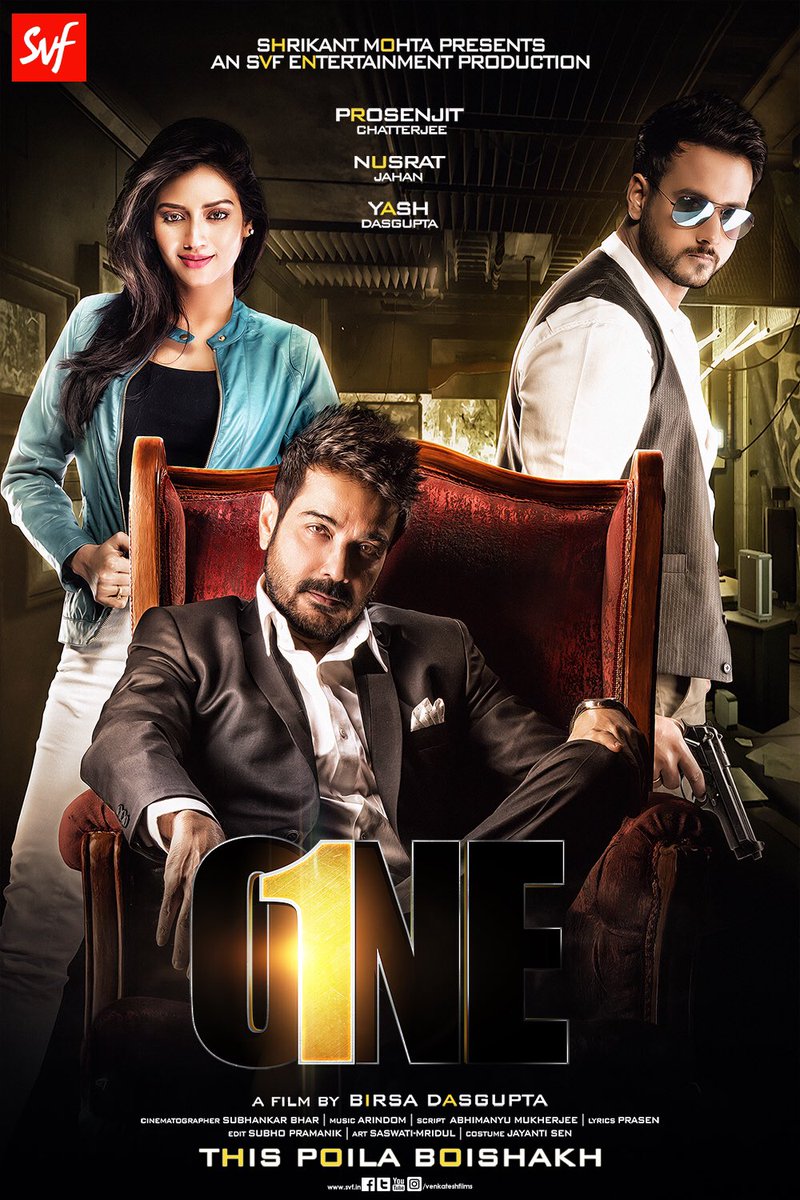 One is an upcoming Bollywood movie directed by Birsa Dasgupta. Starring Prosenjit Chatterjee, Yash Dasgupta, Nusrat Jahan in the lead role. Birsa Dasgupta,Prosenjit Chatterjee,Yash Dasgupta,Nusrat Jahan,One first look poster,One poster,One movie poster