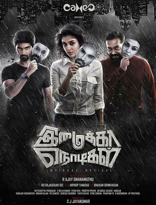 Imaikkaa Nodigal is an upcoming Tamil romantic thriller film written and directed by R. Ajay Gnanamuthu and produced by CJ Jayakumar under Cameo Films India banner. Starring Nayanthara, Atharvaa and Raashi Khanna in the lead roles. Nayanthara and Atharva,Nayanthara,Atharva,Imaikkaa Nodigal first look poster,Imaikkaa Nodigal first look,Imaikkaa Nodigal poster,Imaikkaa Nodigal movie poster,Imaikkaa Nodigal,Imaikkaa Nodigal pics,Imaikkaa Nodigal images,Imaikkaa Nodigal stills,Imaikkaa
