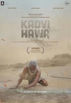 Kadvi Hawa is an upcoming Bollywood film starring Sanjay Mishra and Ranvir Shorey in the lead role. Produced by Akshay Kumar Parija, Manish Mundra and Nila Madhab Panda.