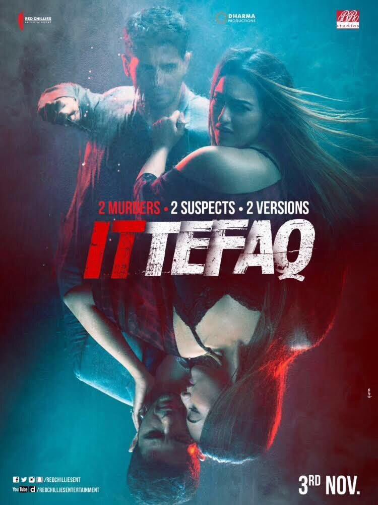 Ittefaq movie poster. Sidharth Malhotra,Sonakshi Sinha,Akshaye Khanna,Ittefaq movie poster,Ittefaq poster,Ittefaq first look,Ittefaq first look poster
