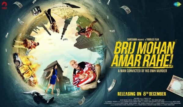 The makers have released the first poster of  Brij Mohan Amar Rahe which is an Indian Hindi-language comedy-crime-drama directed by Nikhil Bhat. The poster shows a circle of life of a man's journey who is convicted of his own murder. The film is scheduled for release on 8th December 2017.