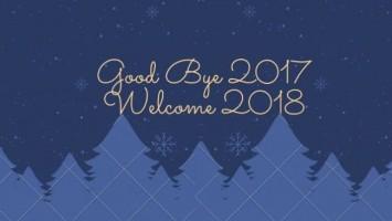 Bye Bye 2017,Welcome 2018,Happy new year 2018,Happy new year 2018 quotes,new year 2018,new year quotes,new year wishes,new year greetings