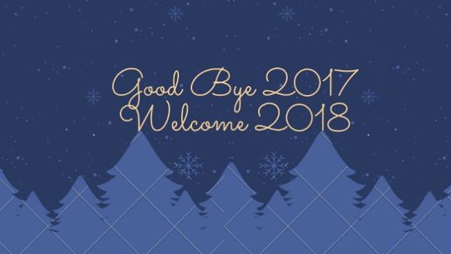 In everything, there must be a season, a time to come and a time to go, I pray that this New Year 2017 brings to you happiness and joy forever and ever. Bye Bye 2017 & welcome 2018! Bye Bye 2017,Welcome 2018,Happy new year 2018,Happy new year 2018 quotes,new year 2018,new year quotes,new year wishes,new year greetings