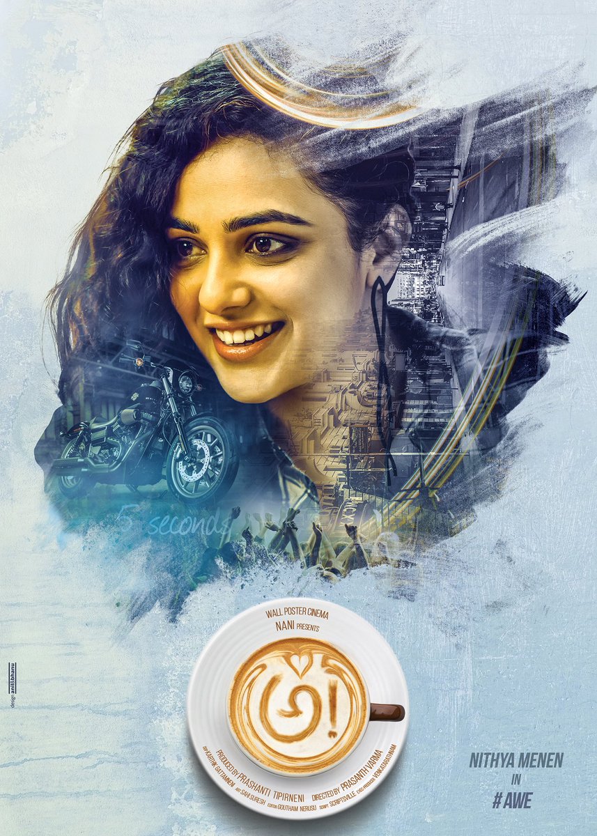 Introducing NithyAWE Menen, a free spirited woman in అ! #AWE, Kajal Aggarwal,Nithya Menen,Regina Cassandra,Awe movie poster,Awe poster,Awe,Telugu film awe poster,Nani,actor nani