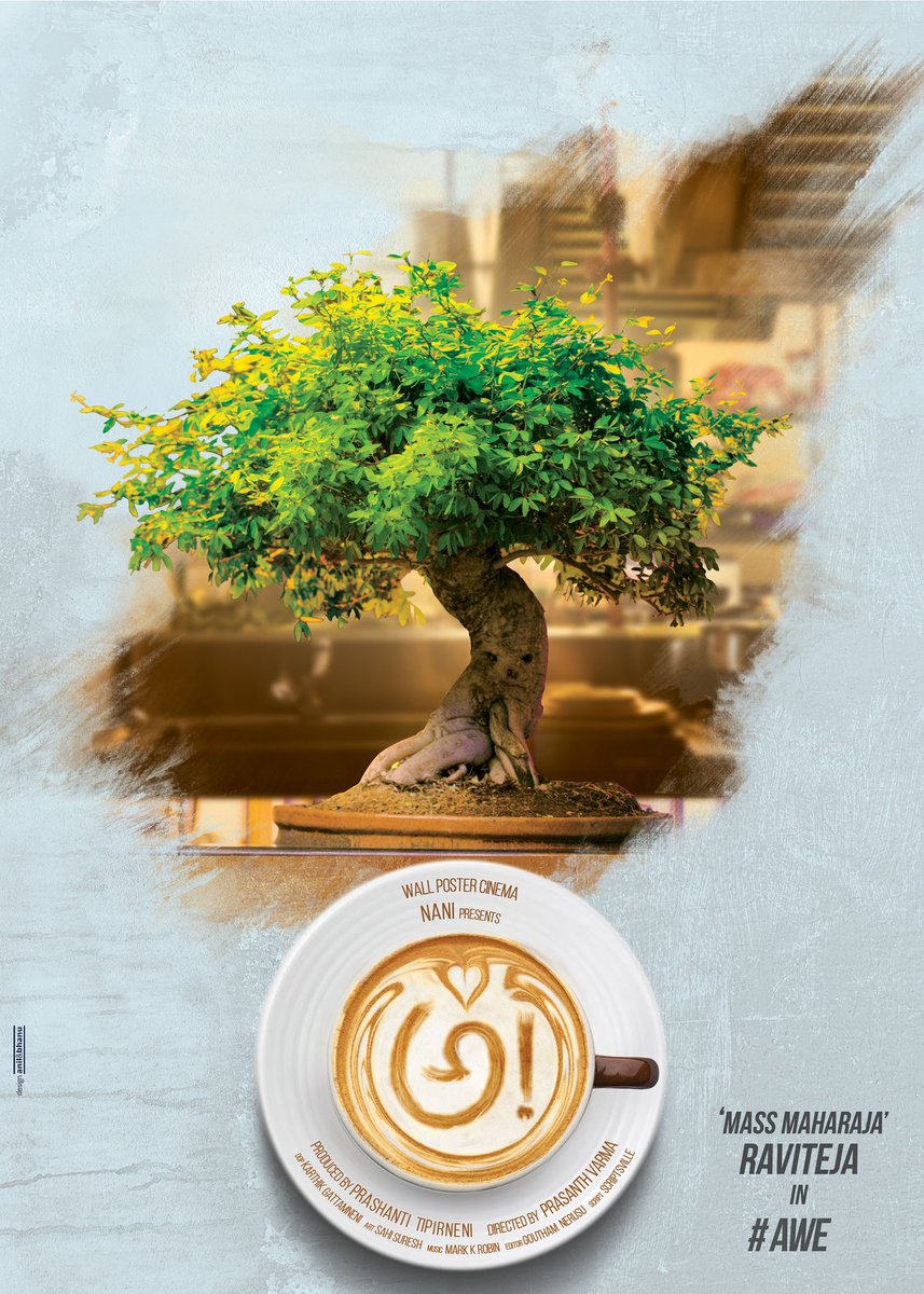 Introducing Mass Maharaja Ravi TejAWE, a Tree that's got Swag in అ! Kajal Aggarwal,Nithya Menen,Regina Cassandra,Awe movie poster,Awe poster,Awe,Telugu film awe poster,Nani,actor nani