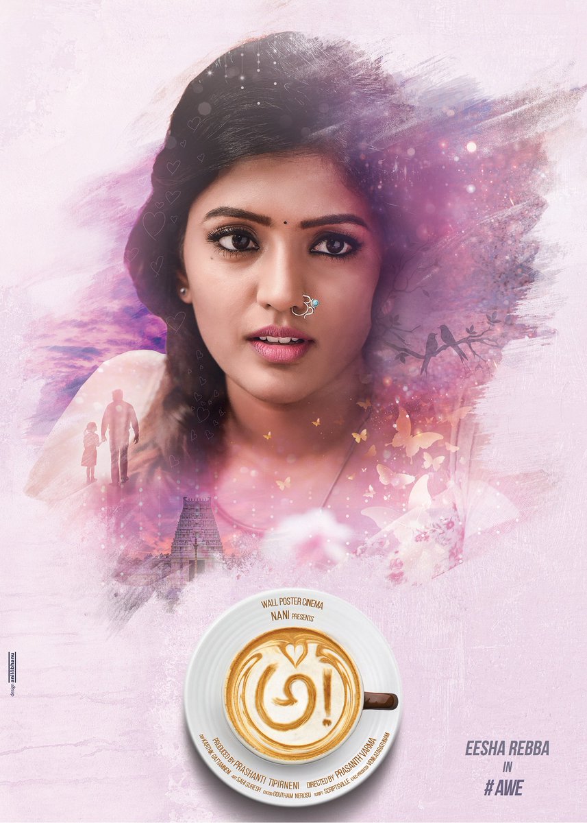 Introducing EeshAWE Rebba, Bound by innocence... Liberated by love in అ! #Awe Kajal Aggarwal,Nithya Menen,Regina Cassandra,Awe movie poster,Awe poster,Awe,Telugu film awe poster,Nani,actor nani