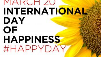 International happiness day 2018,international happiness day quotes,international happiness day quotes 2018,sayings international happiness day quotes,International Day of Happiness wishes,International Day of Happiness sms,International Day of Happiness