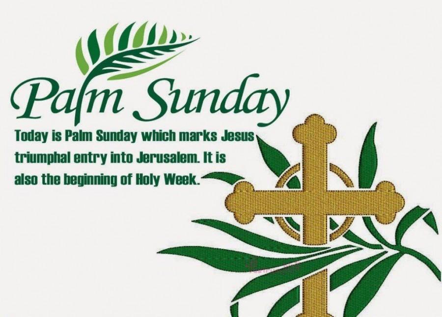 So they took branches of palm trees and went out to meet him, crying out, "Hosanna! Blessed is he who comes in the name of the Lord, even the King of Israel!" - John 12:13. Palm Sunday,palm sunday 2018,palm sunday wishes,palm sunday bible quotes,palm sunday bible verses,palm sunday messages,palm sunday greetings,happy palm sunday,jesus christ,Easter 2018,palm sunday significance,palm sunday facts,what is palm sunday,why palm
