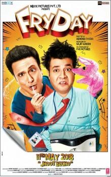 Here is the first look poster of Bollywood movie Fryday starring Govinda, Varun Sharma and Sanjay Mishra in the lead role. Movie directed by Abhishek Dogra and produced by Sajid Qureshi and Mahipal Karan Rathore under Inbox Pictures PVT.LTD. banner.